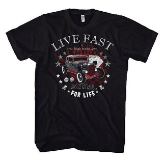 T-Shirt - Live fast