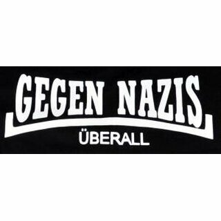 T-Shirt - Gegen Nazis - berall 5XL